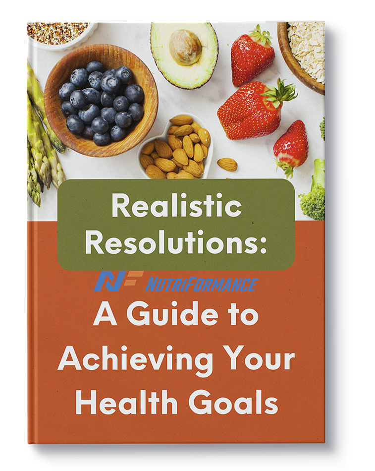 Nutriformance A Guide to Achieving Your Health Goals